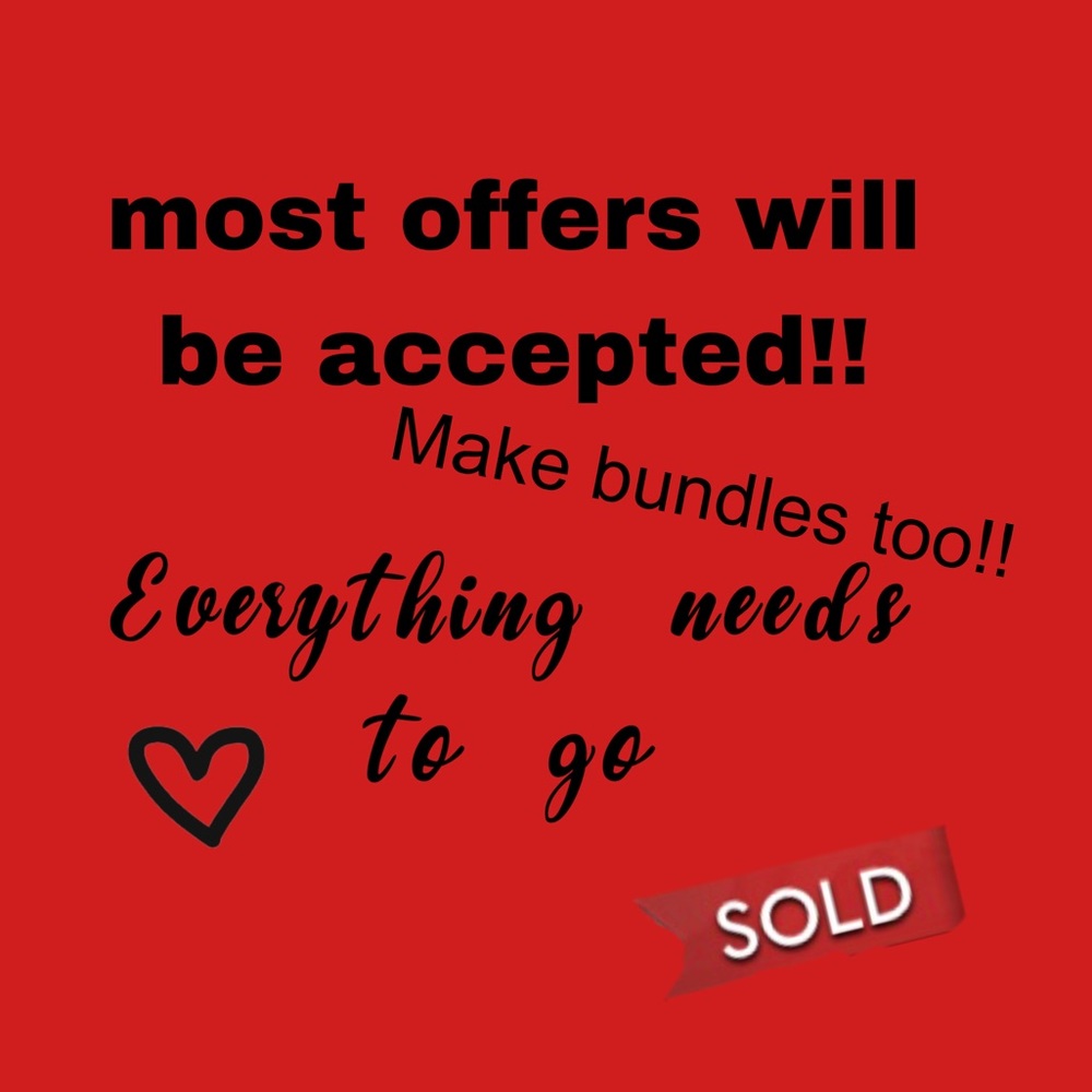 Everything needs to go :)